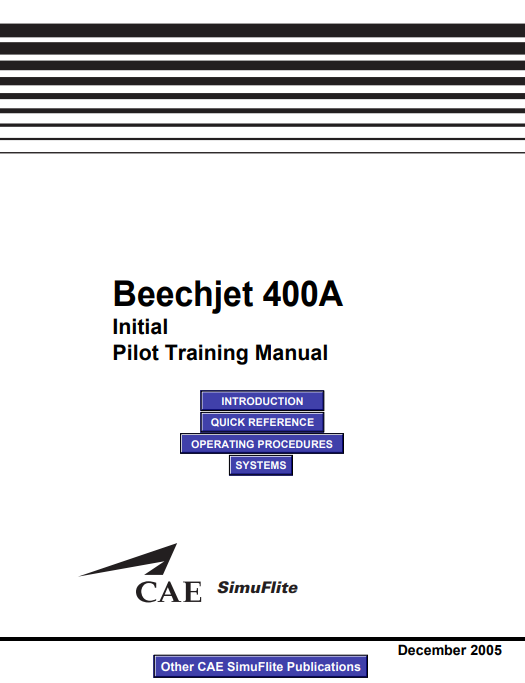 CAE SimuFlite Beechjet 400A Initial Pilot Training Manual (Digital PDF)