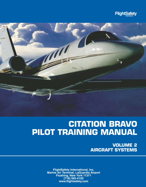 FlightSafety Cessna Citation Bravo Pilot Training Manual (Digital PDF)