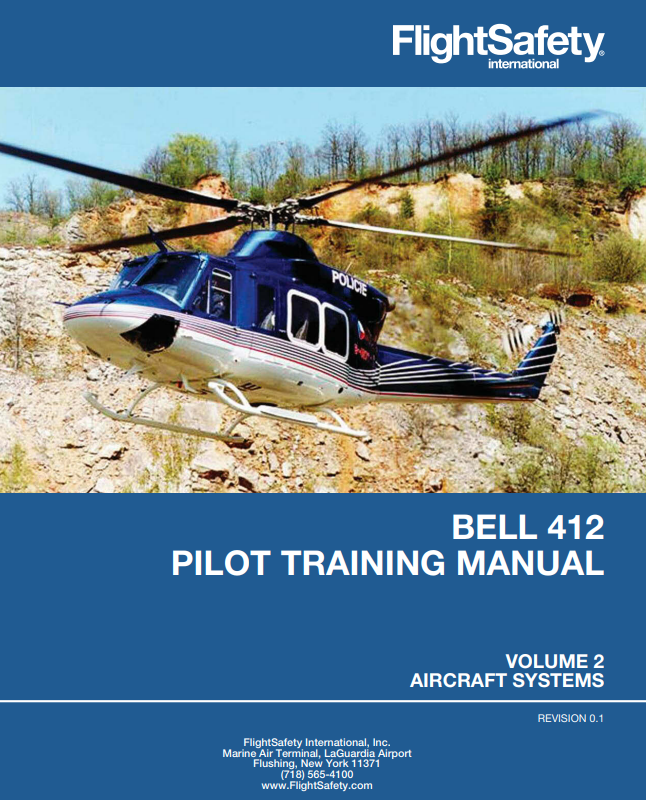FlightSafety Bell 412 Pilot Training Manual Vol. 2 – Aircraft Systems (Digital PDF)
