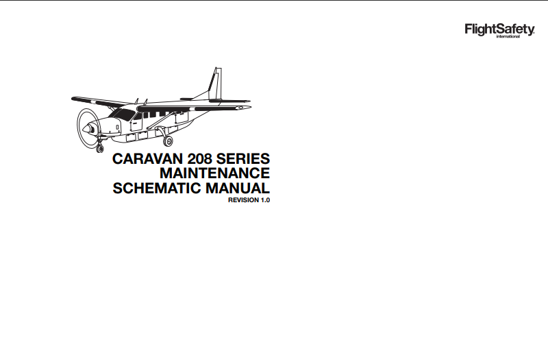 FlightSafety Caravan 208 Series Maintenance Schematic Manual (Digital PDF)
