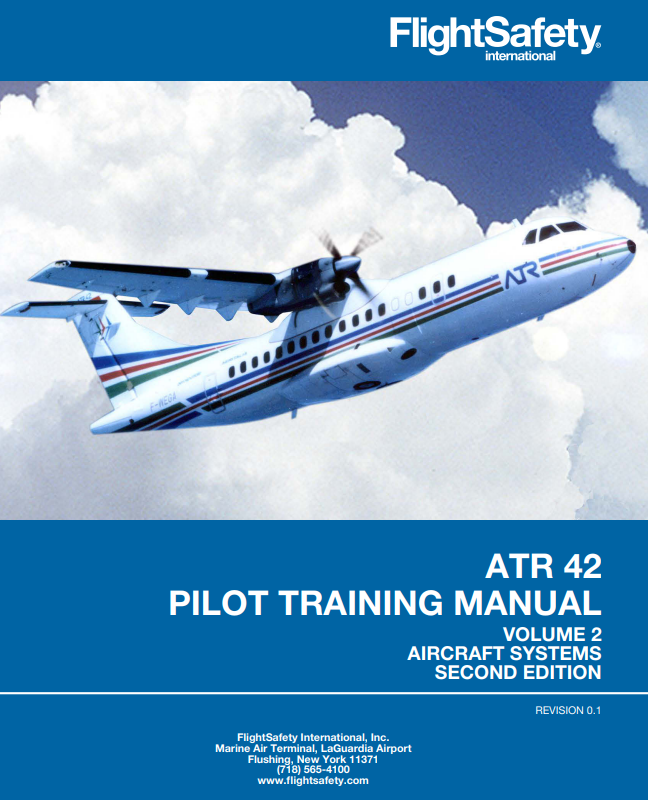 ATR 42 Pilot Training Manual Vol. 2 – Aircraft Systems SE (Digital PDF)
