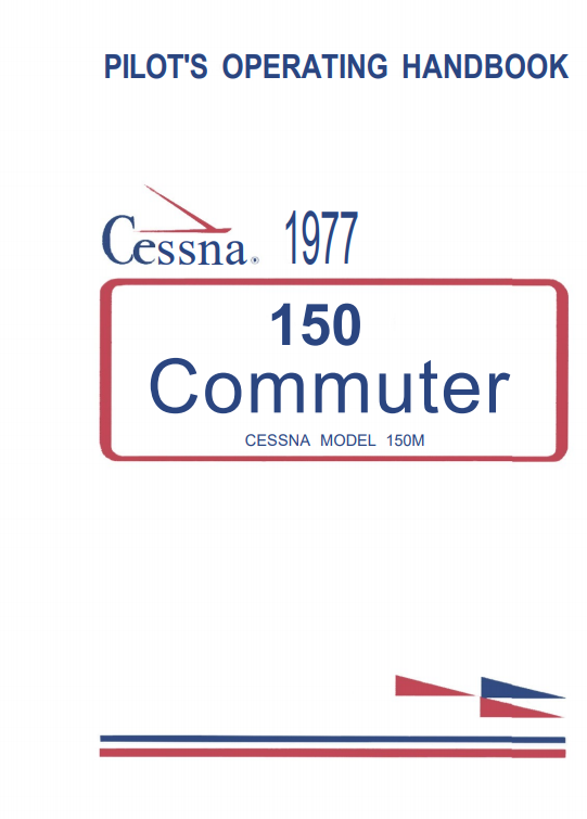 1977 Cessna 150M Commuter Pilot Operating Handbook (Digital PDF)