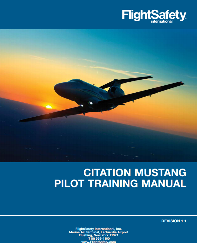 FlightSafety Cessna Citation Mustang Pilot Training Manual (Digital PDF)