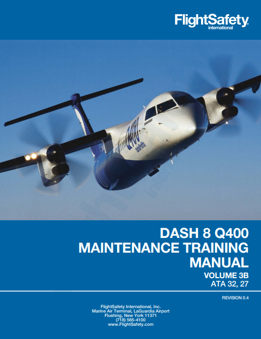FlightSafety De Havilland Dash 8 Q400 Maintenance Training Manual Volume 3B (Digital PDF)