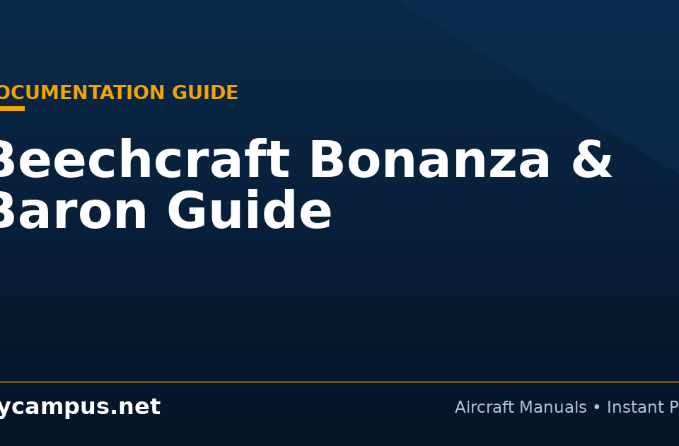 Beechcraft Bonanza & Baron Guide - Flycampus