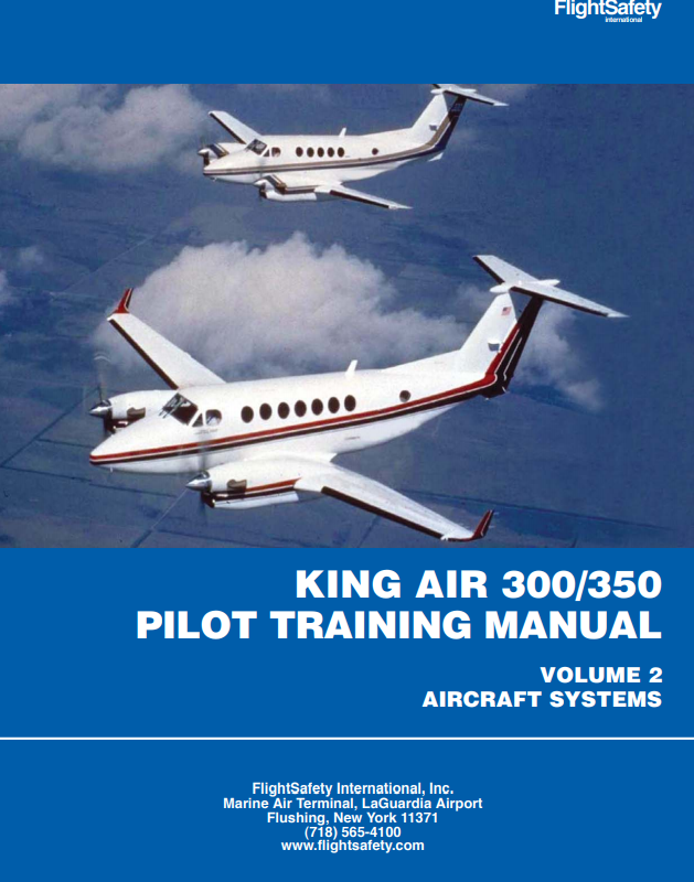 King Air 300/350 Pilot Training Manual – Volume 2: Aircraft Systems (Digital PDF)
