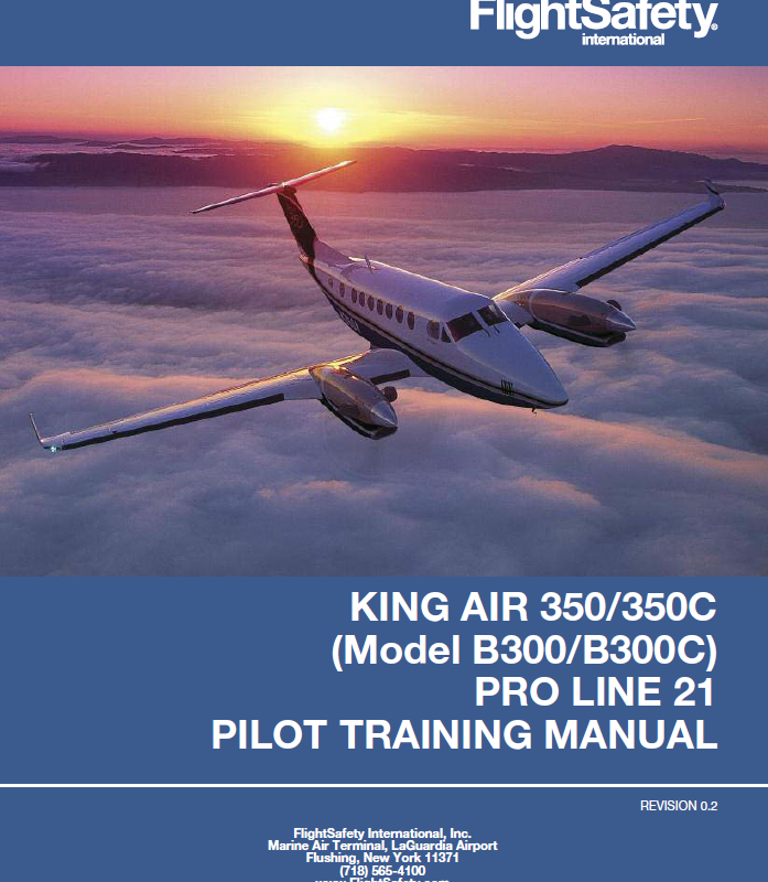 King Air 350/350C Pro Line 21 Pilot Training Manual – FlightSafety International (Digital PDF)