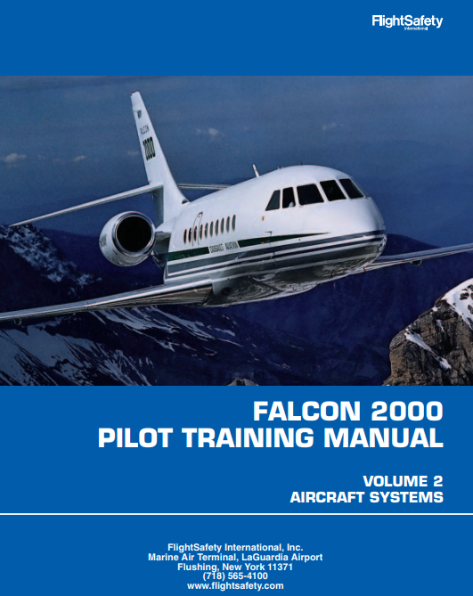 FlightSafety Dassault Falcon 2000 Pilot Training Manual (Digital PDF)