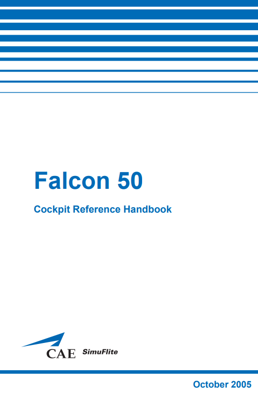 CAE Dassault Falcon 50 Cockpit Handbook (Digital PDF)