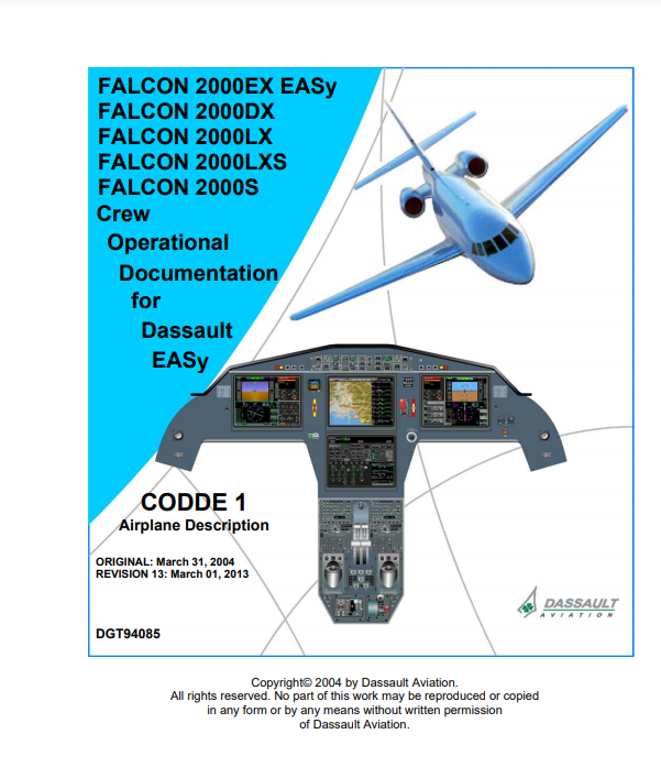 Dassault Falcon 2000 EASy Crew Operational Documentation – CODDE 1: Airplane Description (Digital PDF)