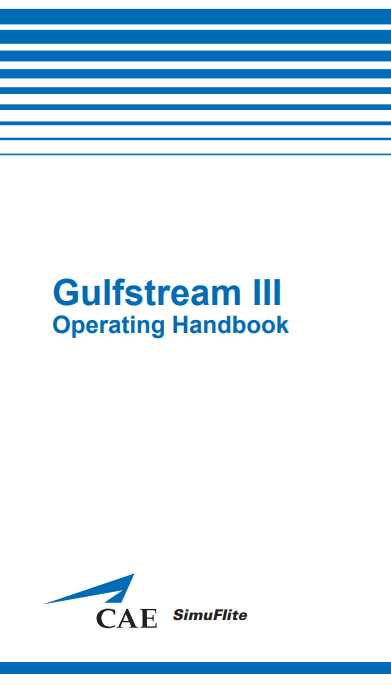 CAE SimuFlite Gulfstream III Operating Handbook (Digital PDF)