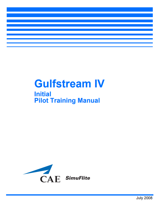 CAE SimuFlite Gulfstream IV Initial Pilot Training Manual (Digital PDF)