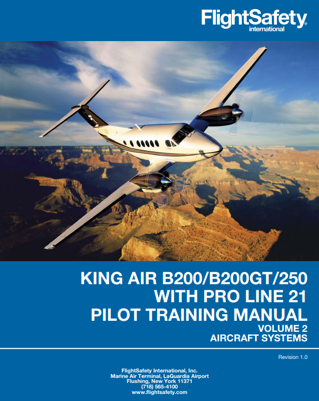 King Air B200/B200GT/250 with Pro Line 21 Pilot Training Manual – Volume 2: Aircraft Systems (Digital PDF)