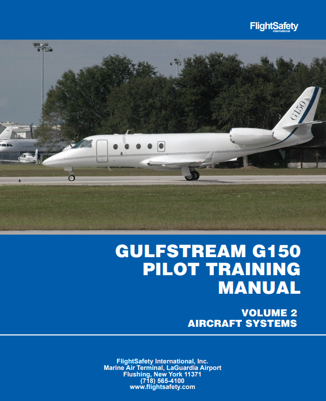 FlightSafety Gulfstream G150 Pilot Training Manual Volume 2 – Aircraft Systems (Digital PDF)